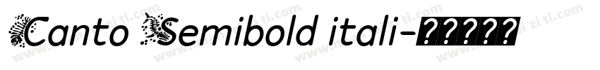 Canto Semibold itali字体转换